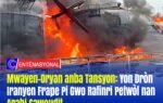 Mwayen-Oryan anba Tansyon: Yon Dròn Iranyen Frape Pi Gwo Rafinri Petwòl nan Arabi Sawoudit