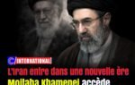 L’Iran entre dans une nouvelle ère : Mojtaba Khamenei accède au pouvoir suprême