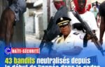 Haïti : 43 bandits neutralisés depuis le début de l’année dans le cadre de la lutte contre les gangs