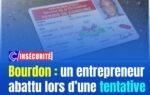Bourdon : un entrepreneur abattu lors d’une tentative d’enlèvement