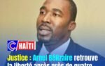 Justice : Arnel Bélizaire retrouve la liberté après près de quatre mois de détention