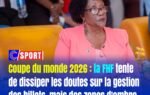 Coupe du monde 2026 : la FHF tente de dissiper les doutes sur la gestion des billets, mais des zones d&rsquo;ombre persistent