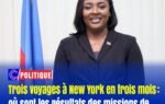 Trois voyages à New York en trois mois : où sont les résultats des missions de Sandra Paulemon ?