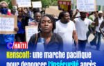 Kenscoff : la population descend dans les rues après une nouvelle vague de violences