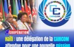 Haïti : une délégation de la CARICOM attendue pour une nouvelle mission politique