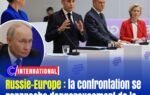 La Russie et l’Europe se rapproche dangereusement de la guerre