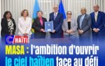 MASA : l’ambition d’ouvrir le ciel haïtien face au défi sécuritaire